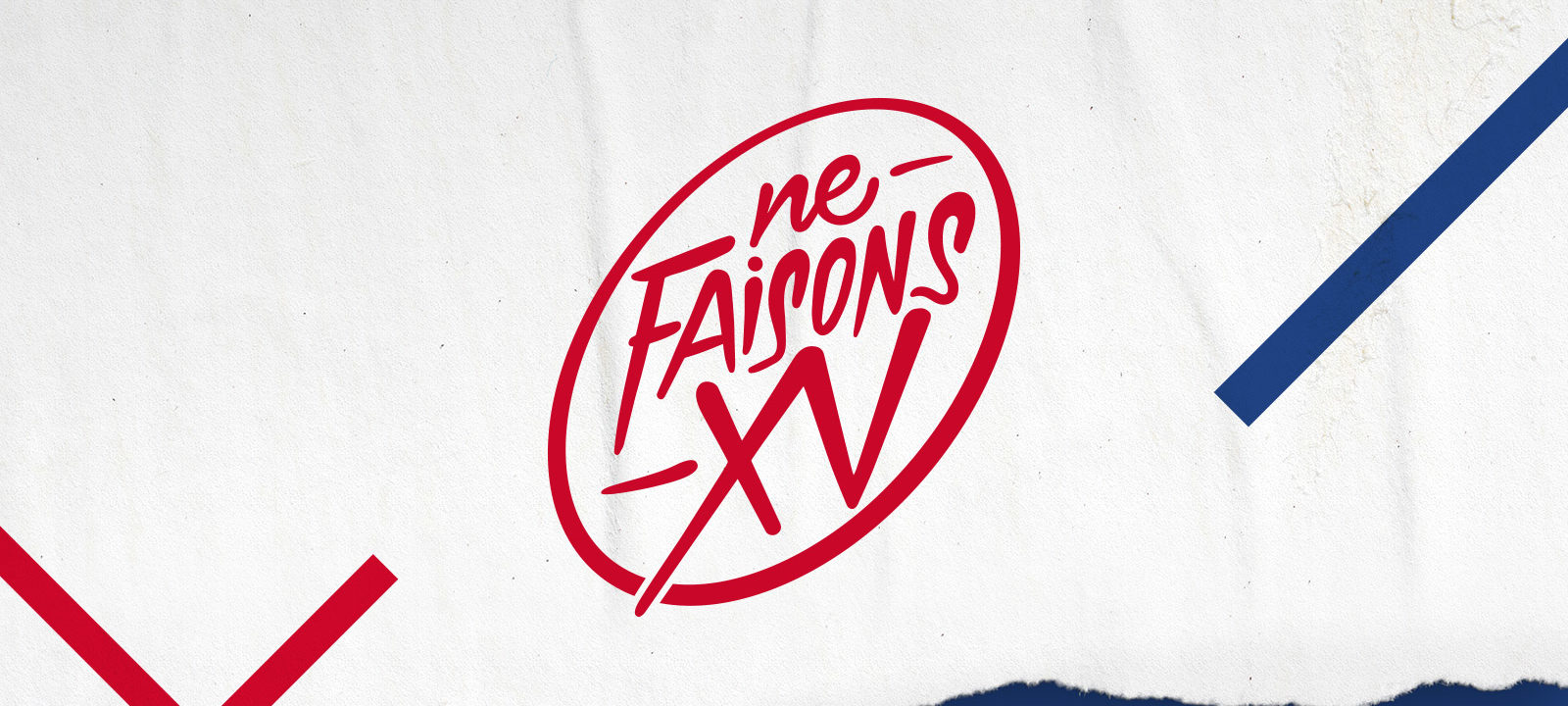 Projet_Ouverture_FFR_CAMPAGNE_#NEFAISONSXV_equipes_de_France_equipe_A
