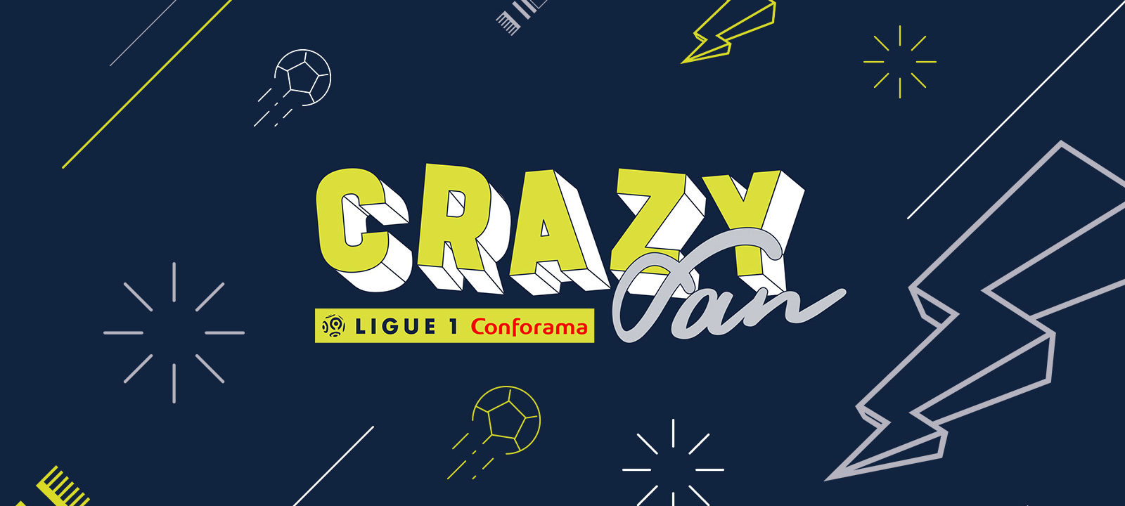 Projet_ouverture_MAIN_crazy_fan_Ligue_1_Conforama_LFP_Ligue_de_football_professionnel