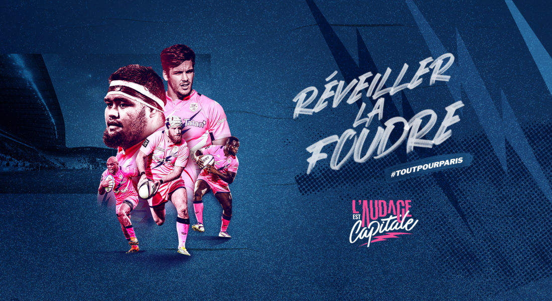 visuel_ouverture_activation_projet_site_strategie_campagne_globale_reveiller_la_foudre_paris_comme_jamais_derby_audace_capitale_le_stade_francais_lafourmi