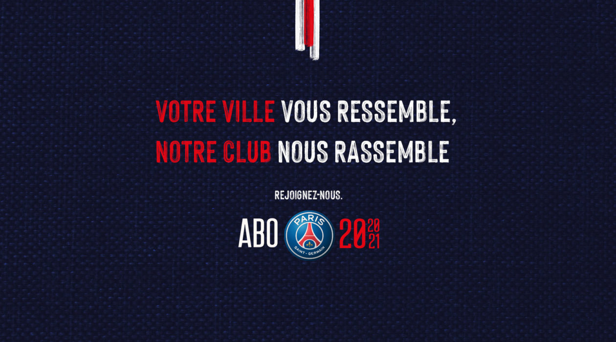 Visuel_ouverture_rejoignez_campagne_abonnement_paris_saint_germain_2020_21_votre_ville_vous_ressemble_notre_club_nous_rassemble_supporters_football_psg_lafourmi