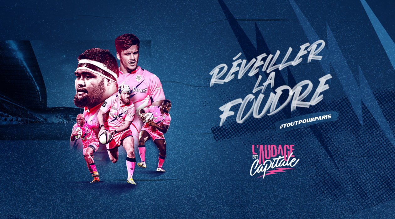 visuel_ouverture_activation_projet_site_strategie_campagne_globale_communication_reveiller_la_foudre_paris_comme_jamais_derby_audace_capitale_le_stade_francais_paris_rugby_lafourmi