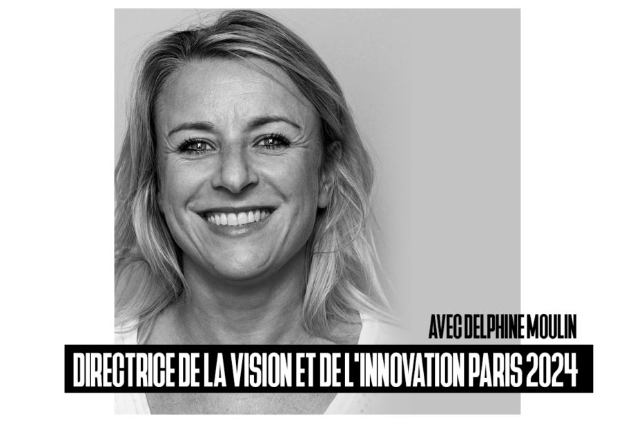 image_presentation_delphine_moulin_directrice_de_la_vision_et_de_l_innovation_paris_2024